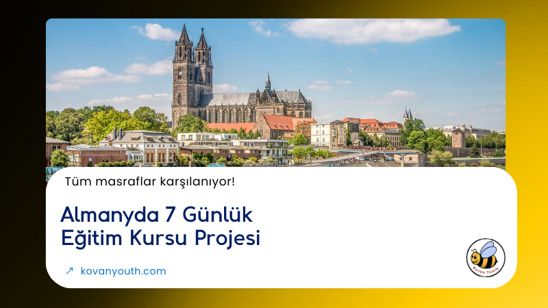 Almanya’da 7 Günlük Eğitim Kursu Projesi